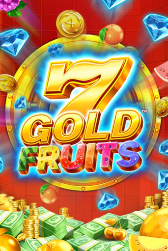 Играй в 7 Gold Fruits онлайн без регистрации | Азино Три Топора