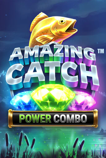 Играй в Amazing Catch Power Combo™ онлайн без регистрации | Азино Три Топора