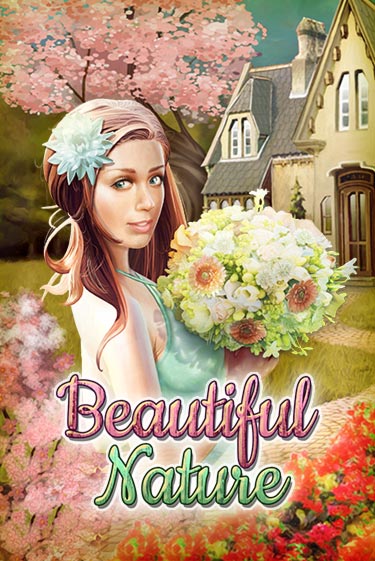 Играй в Beautiful Nature онлайн без регистрации | Азино Три Топора