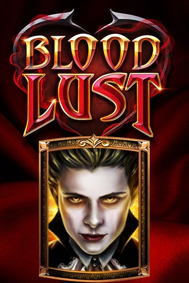 Играй в Blood Lust онлайн без регистрации | Азино Три Топора