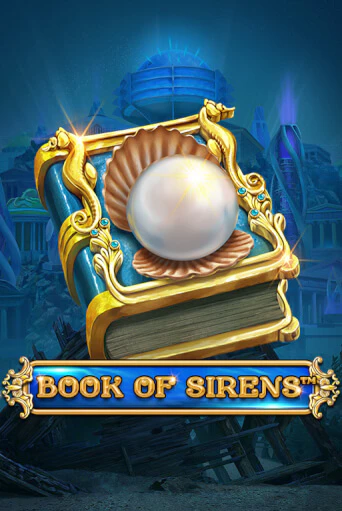 Играй в Book Of Sirens - The Golden Era онлайн без регистрации | Азино Три Топора