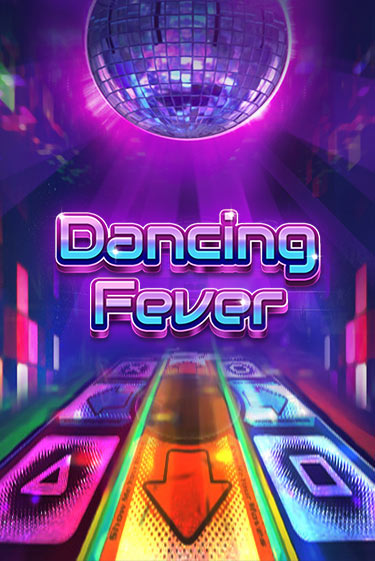 Играй в Dancing Fever онлайн без регистрации | Азино Три Топора
