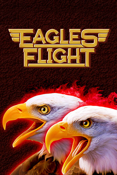 Играй в Eagles Flight онлайн без регистрации | Азино Три Топора