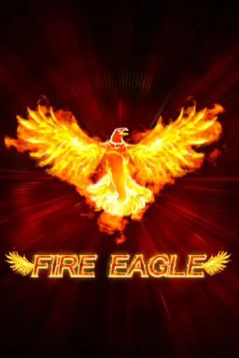 Играй в Fire Eagle (lowmin) онлайн без регистрации | Азино Три Топора
