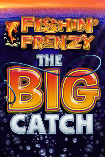 Играй в Fishin Frenzy The Big Catch онлайн без регистрации | Азино Три Топора