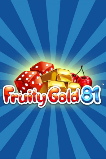 Играй в Fruity Gold 81 онлайн без регистрации | Азино Три Топора