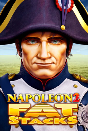 Играй в Napoleon 2 FatStacks онлайн без регистрации | Азино Три Топора
