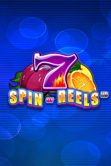 Играй в Spin or Reels HD онлайн без регистрации | Азино Три Топора