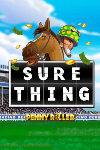 Играй в Sure Thing - Penny Roller онлайн без регистрации | Азино Три Топора