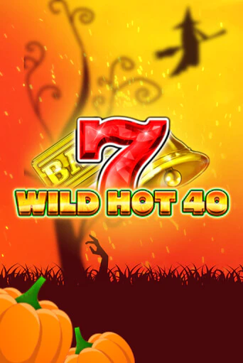 Играй в Wild Hot 40 Halloween онлайн без регистрации | Азино Три Топора