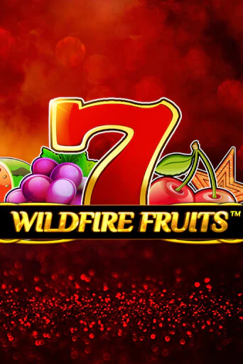 Играй в Wildfire Fruits онлайн без регистрации | Азино Три Топора