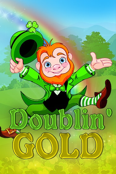 Играй в Doublin Gold онлайн без регистрации | Азино Три Топора
